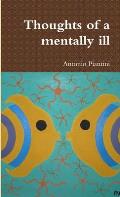 Thoughts of a mentally ill