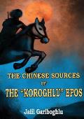 The Chinese Sources of the Koroghlu Epos