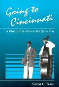 Going To Cincinnati A History Of The B