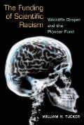 Funding Of Scientific Racism Wickliffe D