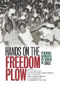 Hands On The Freedom Plow Personal Accounts By Women In Sncc