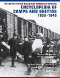 The United States Holocaust Memorial Museum Encyclopedia of Camps and Ghettos, 1933-1945, Volume III: Camps and Ghettos Under European Regimes Aligned