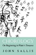 Chorology: On Beginning in Plato's Timaeus