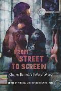 From Street to Screen: Charles Burnett's Killer of Sheep