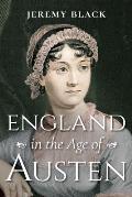England in the Age of Austen