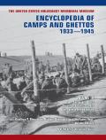 The United States Holocaust Memorial Museum Encyclopedia of Camps and Ghettos, 1933-1945, Volume IV: Camps and Other Detention Facilities Under the Ge