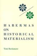 Habermas On Historical Materialism