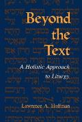 Beyond the Text: A Holistic Approach to Liturgy
