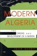 Modern Algeria The Origins & Development