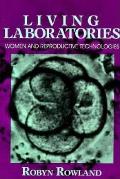 Living Laboratories Women & Reproductive Technologies