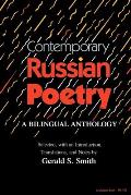 Contemporary Russian Poetry: A Bilingual Anthology