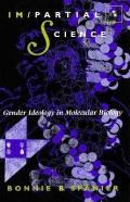 Im Partial Science Gender Ideology in Molecular Biology
