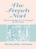 The French Noel: With an Anthology of 1725 Arranged for Flute Duet
