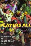 Players All Performances in Contemporary Sport