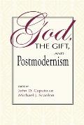 God The Gift & Postmodernism