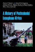 History of Postcolonial Lusophone Africa