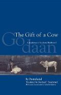 The Gift of a Cow: A Translation of the Classic Hindi Novel Godaan