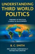 Understanding Third World Politics Theories of Political Change & Development
