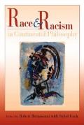 Race and Racism in Continental Philosophy