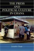 Press & Political Culture In Ghana