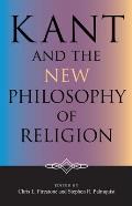 Kant & The New Philosophy Of Religion