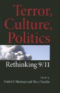 Terror Culture Politics Rethinking 911