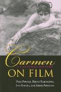 Carmen On Film A Cultural History