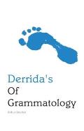 Derrida's of Grammatology