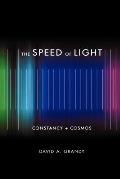 The Speed of Light: Constancy + Cosmos