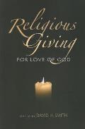 Religious Giving: For Love of God