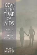 Love in the Time of AIDS Inequality Gender & Rights in South Africa