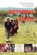 Returns to the Field: Multitemporal Research and Contemporary Anthropology