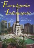 Encyclopedia Of Indianapolis