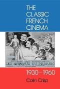Classic French Cinema 1930 1960