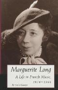Marguerite Long: A Life in French Music, 1874a 1966