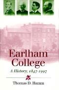 Earlham College A History 1847 1997