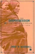 Dispossession Of The American Indian