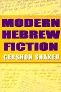 Modern Hebrew Fiction