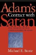 Adams Contract with Satan The Legend of the Cheirograph of Adam