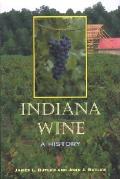 Indiana Wine A History