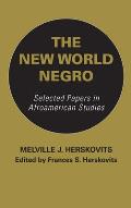 The New World Negro