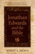 Jonathan Edwards & The Bible