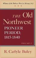Old Northwest Pioneer Period 2 Volumes