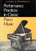 Performance Practices In Classic Piano M
