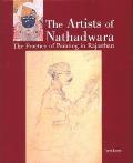 Artists of Nathadwara The Practice of Painting in Rajasthan