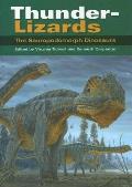 Thunder-Lizards: The Sauropodomorph Dinosaurs