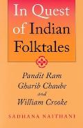 In Quest Of Indian Folktales Pandit Ram