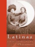 Latinas in the United States A Historical Encyclopedia