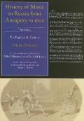History of Music in Russia from Antiquity to 1800, Vol. 2
