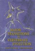 Major Transitions in Vertebrate Evolution